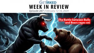 Get Irked's Week in Review Episode 287 for February 12-16, 2024